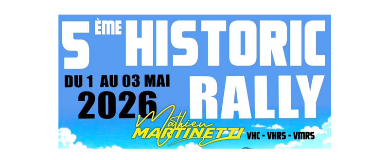 Présentation – Historic Rally Mathieu Martinetti 2026